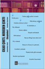 CILKI ÇIKTI, NEREDEN ÇIKTI&hellip;