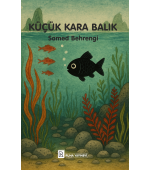 KÜÇÜK KARA BALIK-Samed Behrengi&hellip;