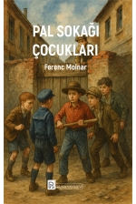 PAL SOKAĞI ÇOCUKLARI-Fe­renc Molnár