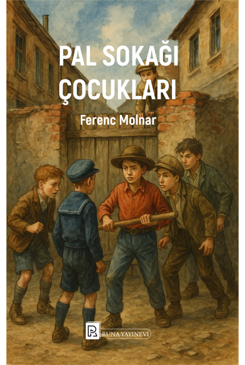 PAL SOKAĞI ÇOCUKLARI-Fe­renc Molnár