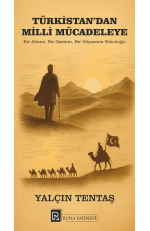 TÜRKİSTAN'DAN MİLLİ MÜCADELEYE&hellip;