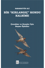BİR KIRLANGIÇ KONDU KALBİME - Sabahattin Ali
